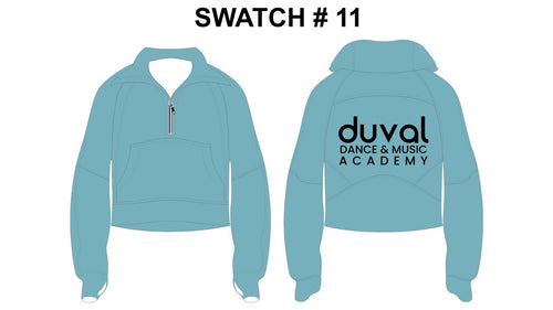 *Pick Color Option* Duval Dance and Music Academy- Premiere 3/4 Zip Cotton Sweatshirt